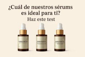 Tres envases de sérum Markosmetics con bomba dosificadora sobre fondo beige y texto “¿Cuál de nuestros sérums es ideal para ti? Haz este test”.